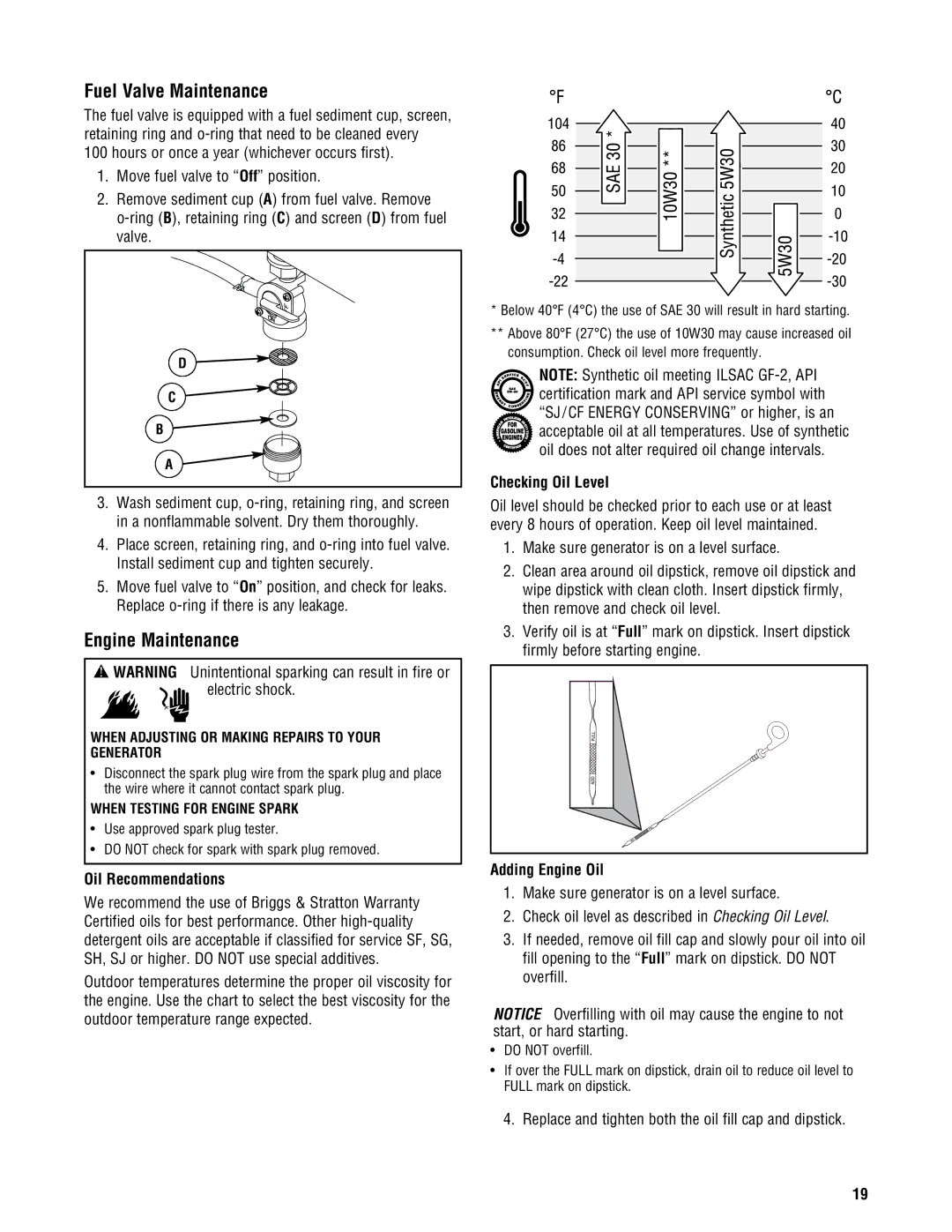 Briggs & Stratton PRO8000 manual Fuel Valve Maintenance, Engine Maintenance, Oil Recommendations, Checking Oil Level 