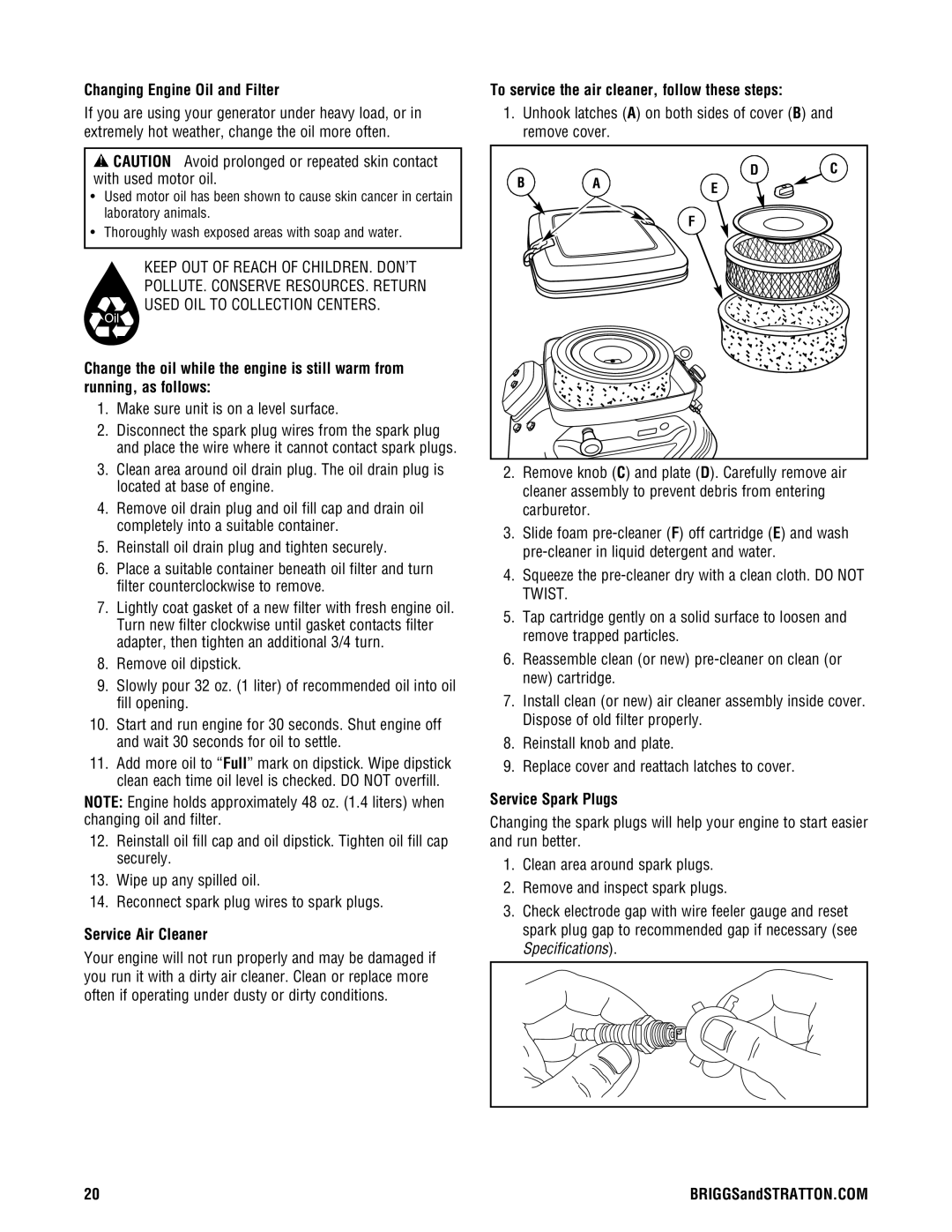 Briggs & Stratton PRO8000 manual Changing Engine Oil and Filter, Service Air Cleaner, Service Spark Plugs 