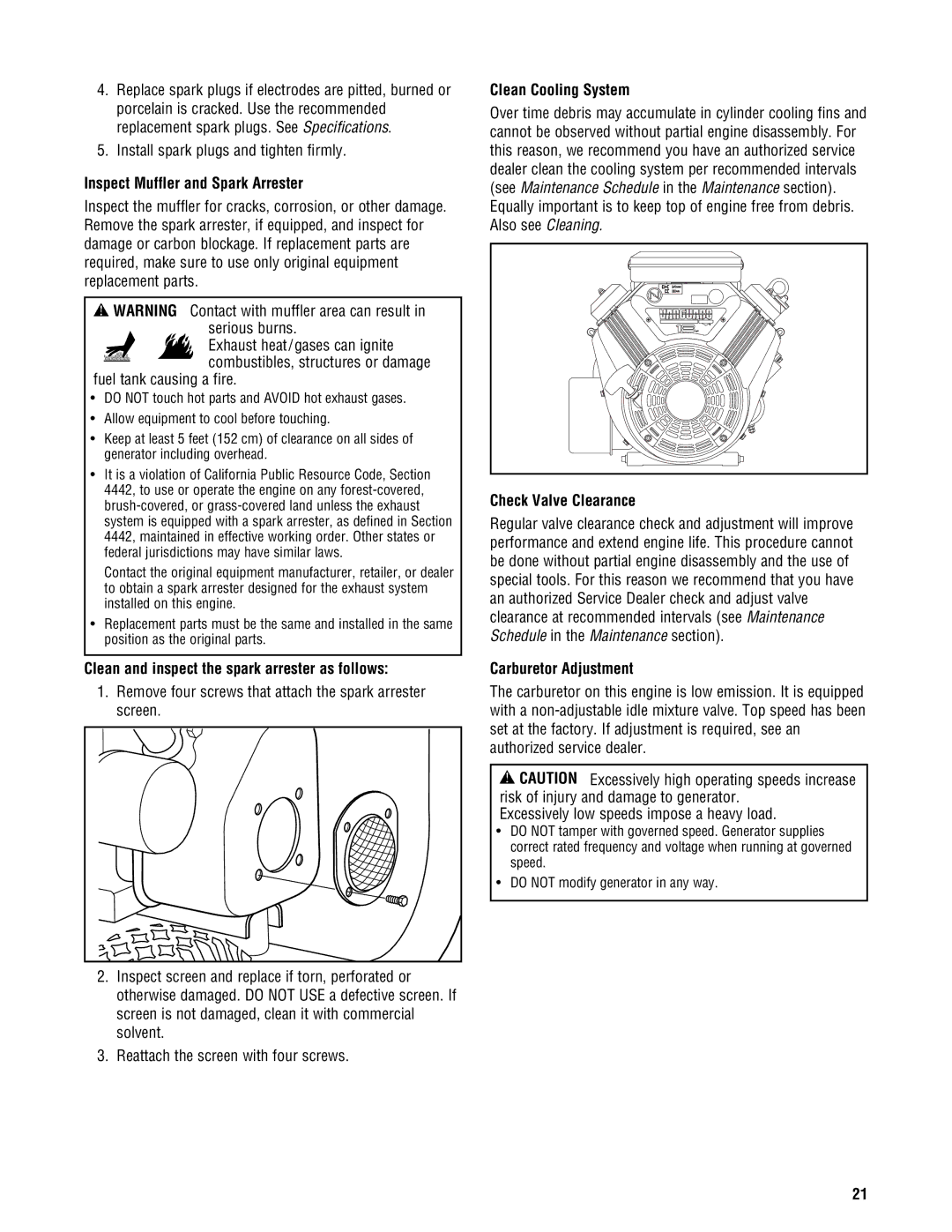 Briggs & Stratton PRO8000 manual Inspect Muffler and Spark Arrester, Clean and inspect the spark arrester as follows 