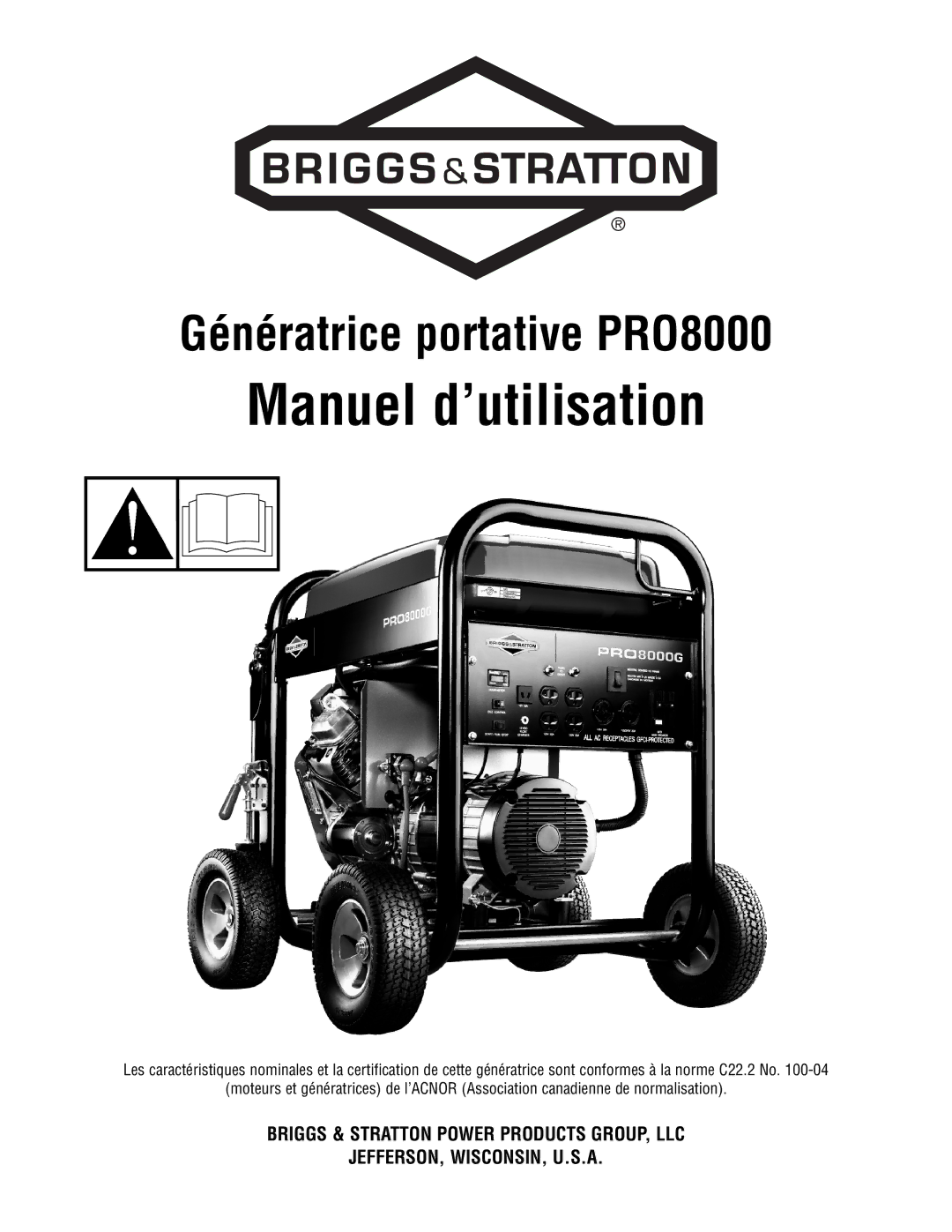 Briggs & Stratton PRO8000 manual Manuel d’utilisation 