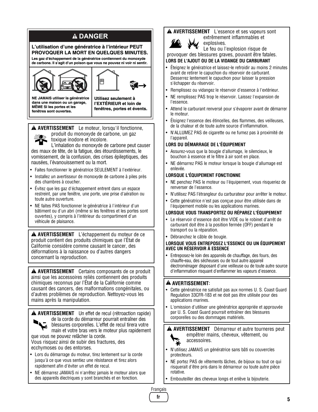 Briggs & Stratton PRO8000 manual Explosives, Lors DE Lajout OU DE LA Vidange DU Carburant, Lors DU Démarrage DE Léquipement 