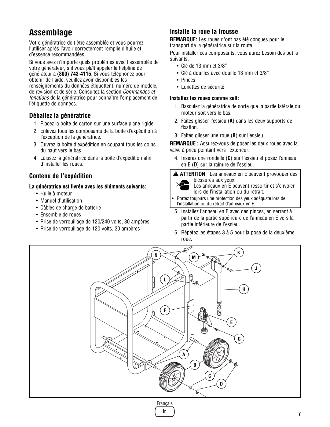 Briggs & Stratton PRO8000 manual Assemblage, Déballez la génératrice, Contenu de l’expédition, Installe la roue la trousse 