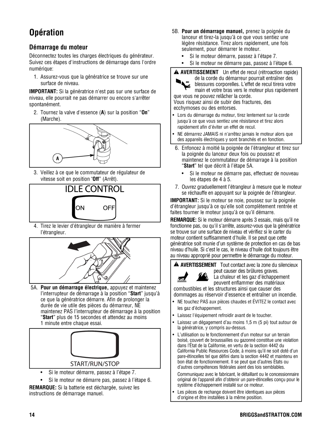 Briggs & Stratton PRO8000 manual Opération, Démarrage du moteur 