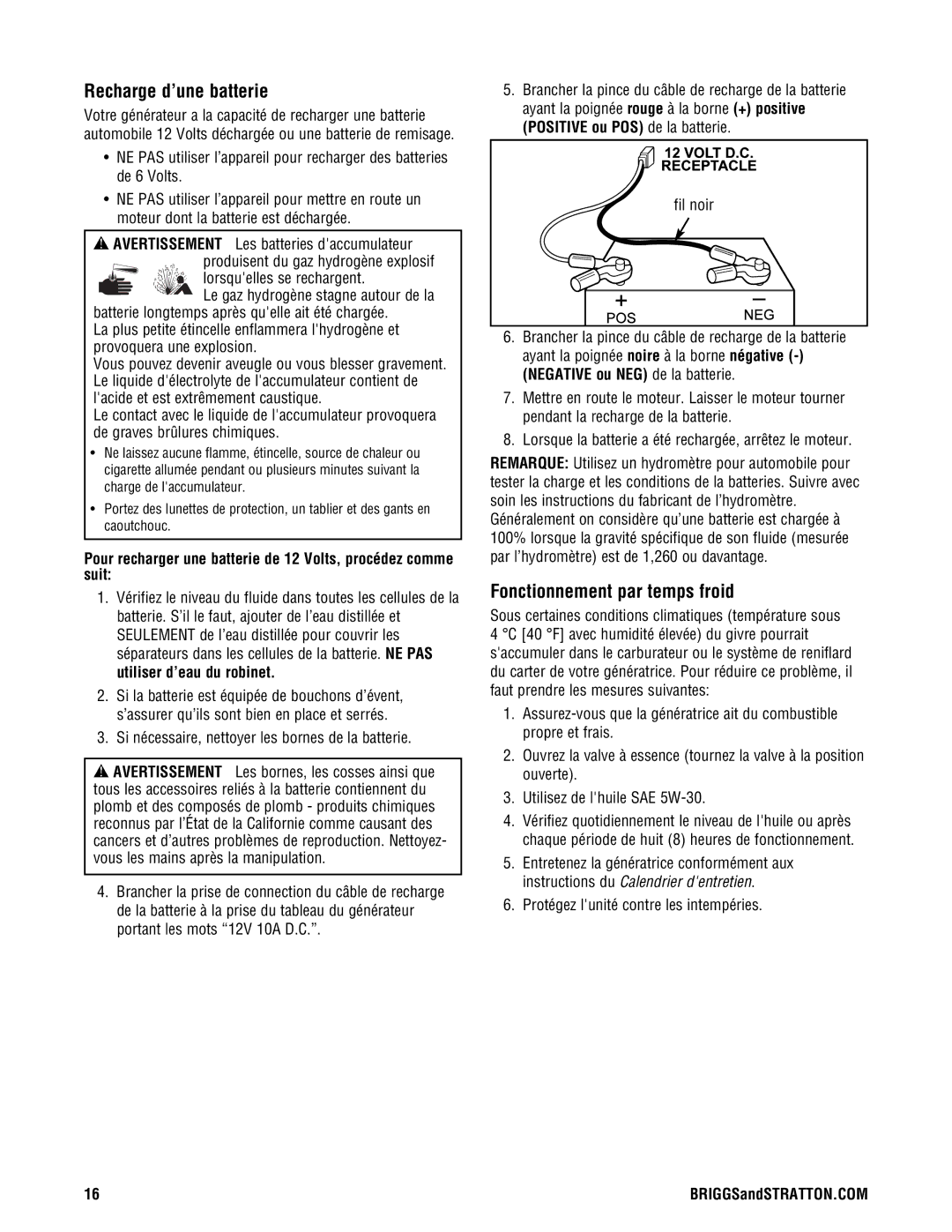 Briggs & Stratton PRO8000 Recharge d’une batterie, Fonctionnement par temps froid, Protégez lunité contre les intempéries 
