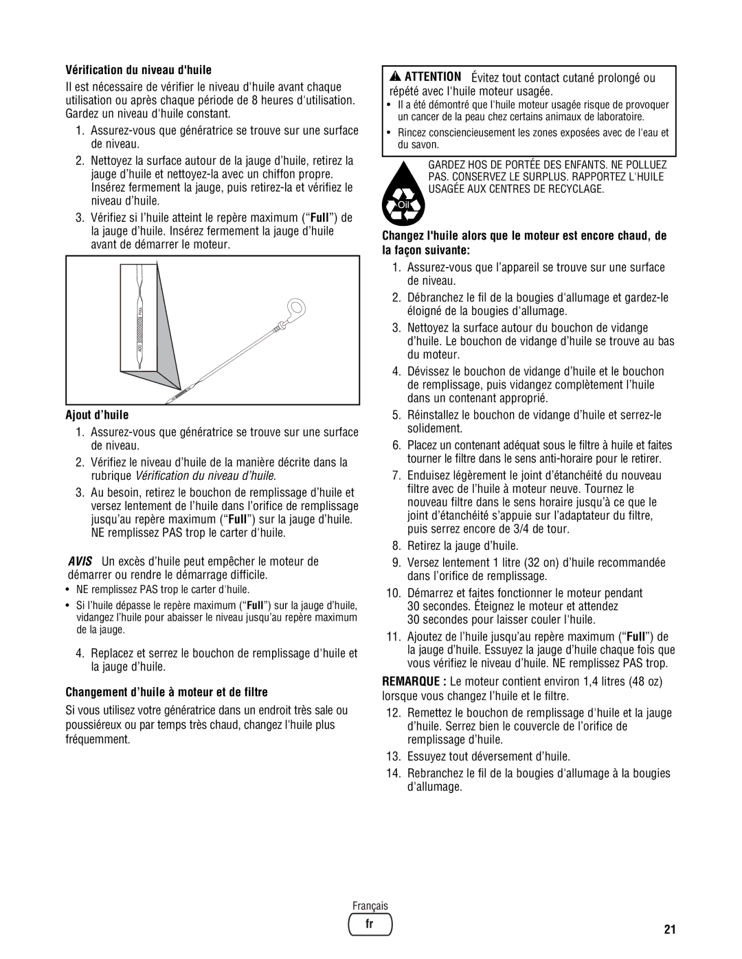 Briggs & Stratton PRO8000 manual Vérification du niveau dhuile, Ajout d’huile, Changement d’huile à moteur et de filtre 