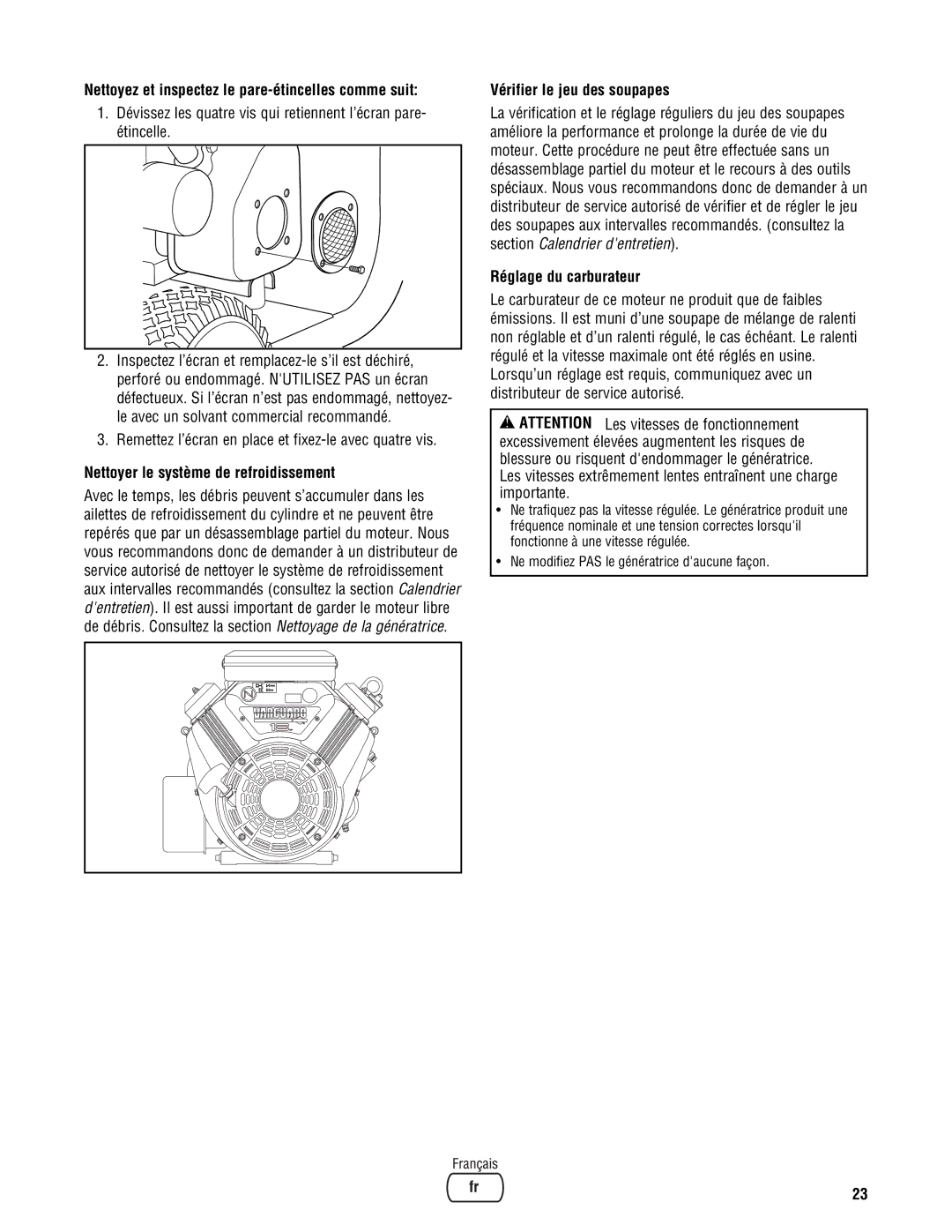 Briggs & Stratton PRO8000 Nettoyez et inspectez le pare-étincelles comme suit, Nettoyer le système de refroidissement 