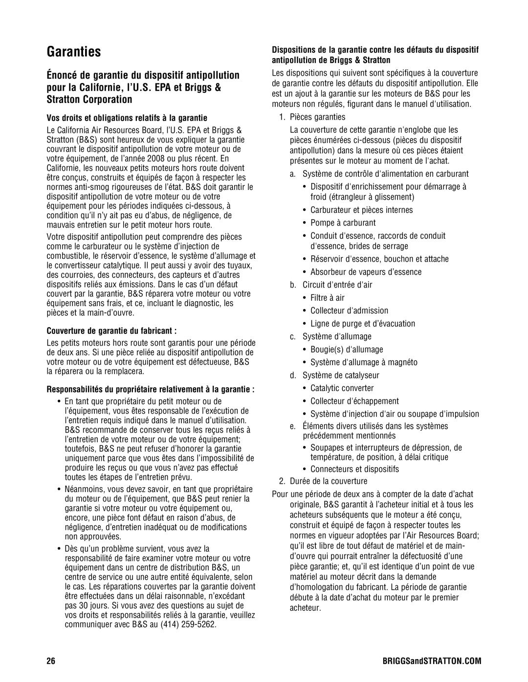 Briggs & Stratton PRO8000 Garanties, Vos droits et obligations relatifs à la garantie, Couverture de garantie du fabricant 