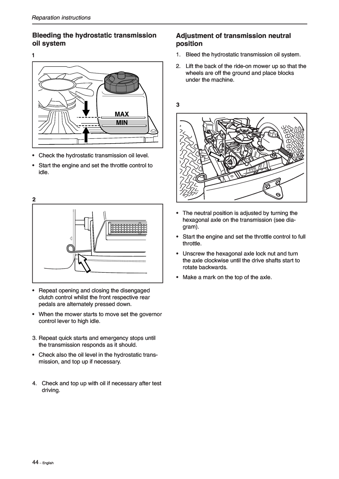 Briggs & Stratton RIDER 11 BIO, RIDER 16 manual Bleeding the hydrostatic transmission oil system, Reparation instructions 
