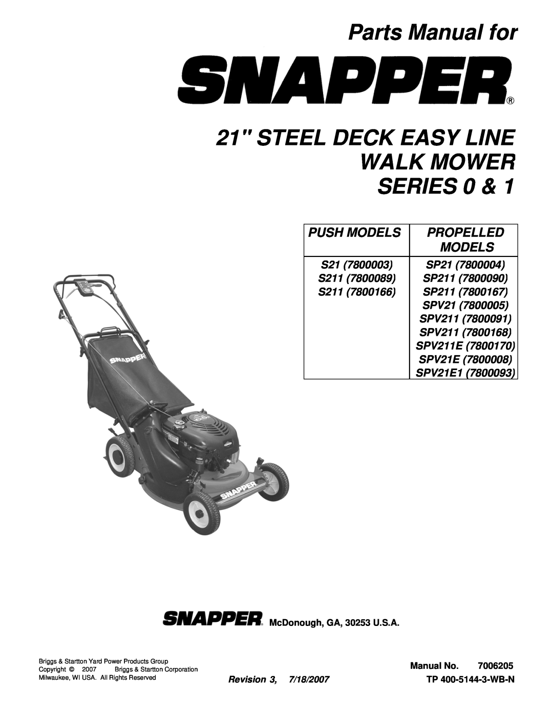 Briggs & Stratton manual Parts Manual for, Steel Deck Easy Line Walk Mower Series, S21 S211 S211, Revision 3, 7/18/2007 