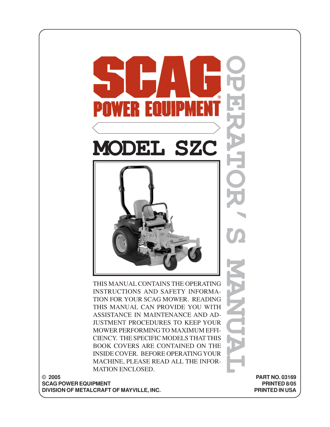 Briggs & Stratton SZC operating instructions OPERATOR’S Manual 