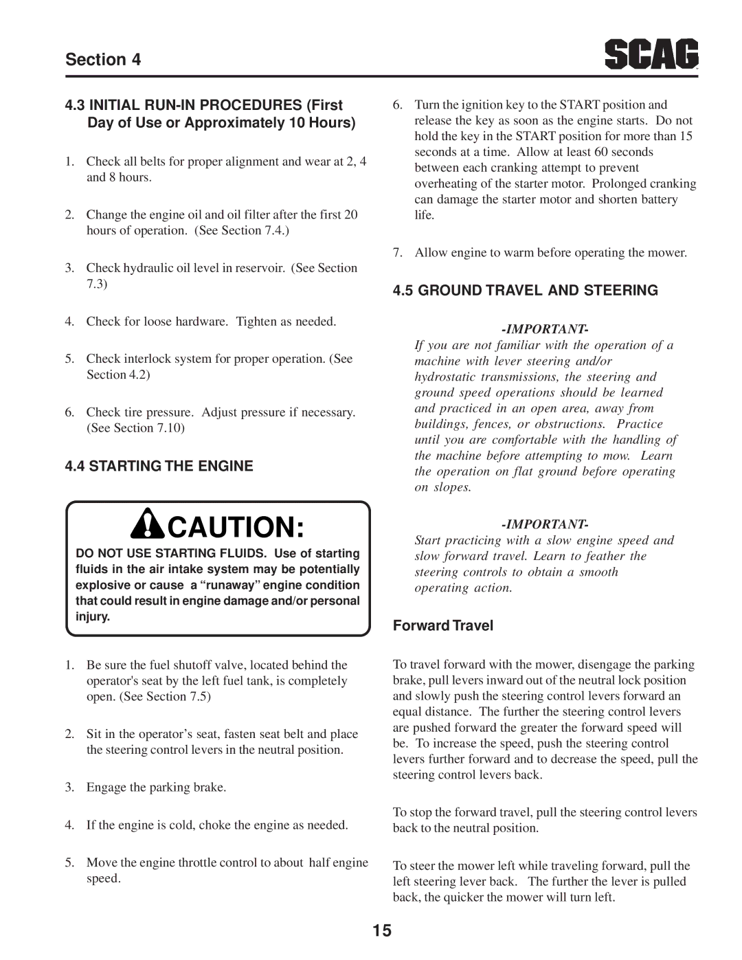 Briggs & Stratton SZC operating instructions Starting the Engine, Ground Travel and Steering, Forward Travel 