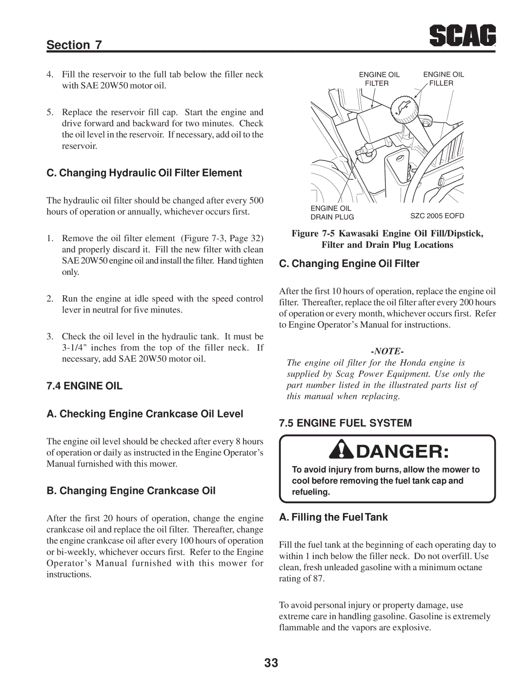 Briggs & Stratton SZC operating instructions Engine OIL, Engine Fuel System 