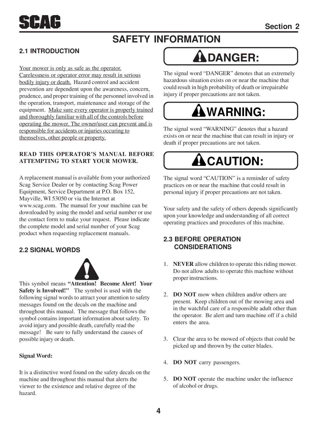 Briggs & Stratton SZC operating instructions Safety Information, Signal Words, Before Operation Considerations 