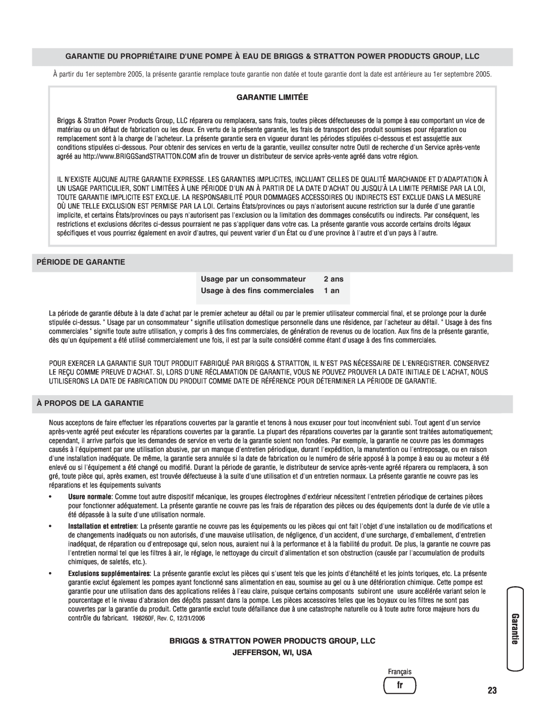 Briggs & Stratton Water Transfer Pump manual Garantie Limitée, Période De Garantie, Usage par un consommateur, 2 ans, 1 an 