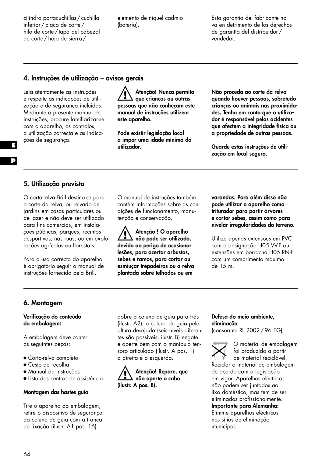 Brill 33 EF manual Instruções de utilização avisos gerais, Utilização prevista, Montagem 