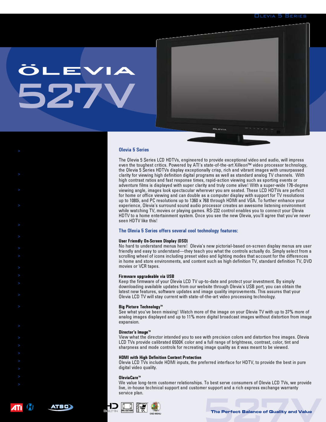 Brilliant Label 527V quick start Exceptional Video Performance Comprehensive, Hardware and Software Feature set 
