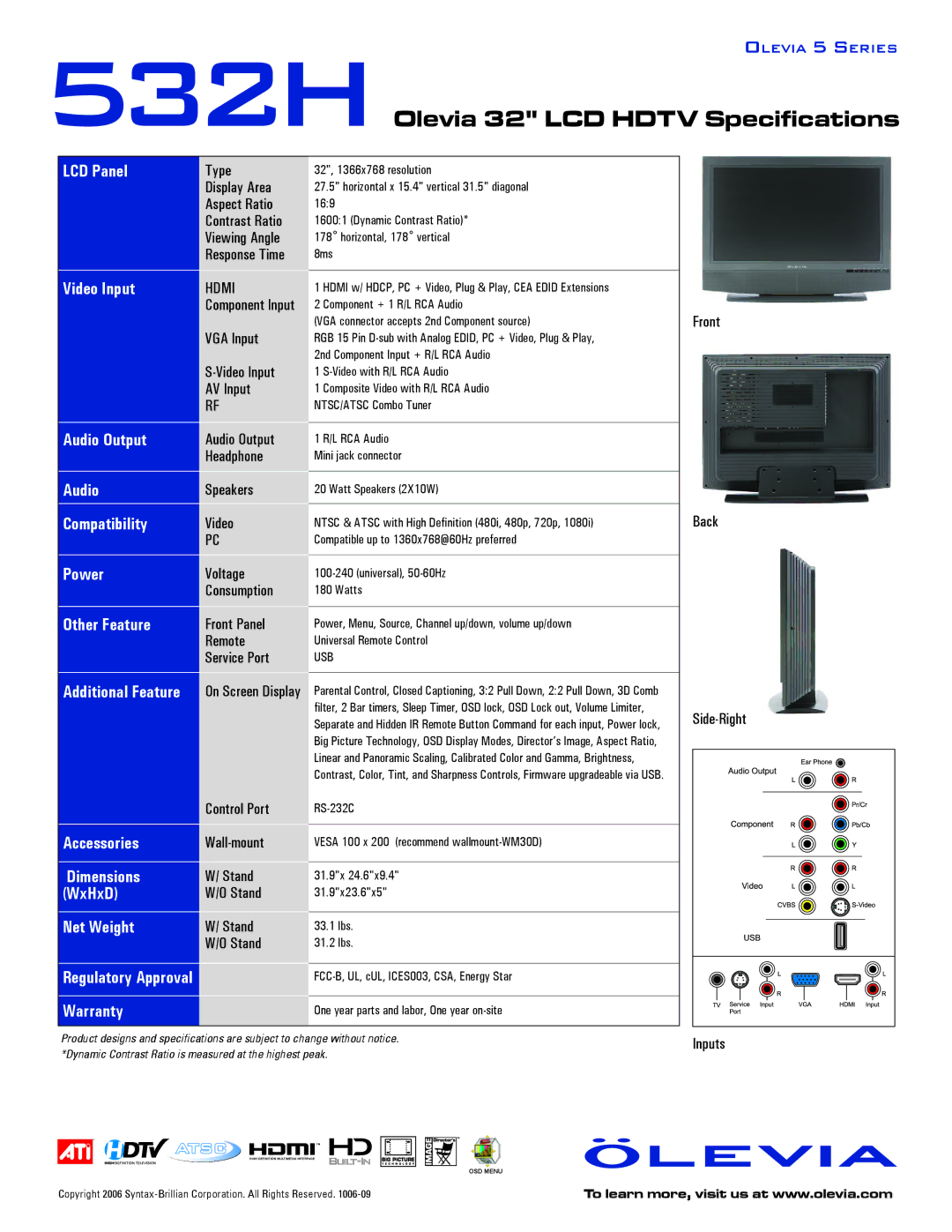 Brilliant Label 532H LCD Panel, Video Input, Audio Output, Compatibility, Power, Other Feature, Accessories, Dimensions 