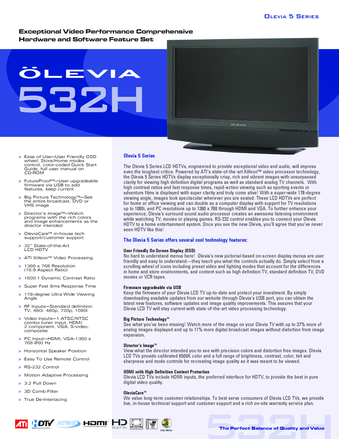 Brilliant Label 532H quick start Exceptional Video Performance Comprehensive, Hardware and Software Feature Set 