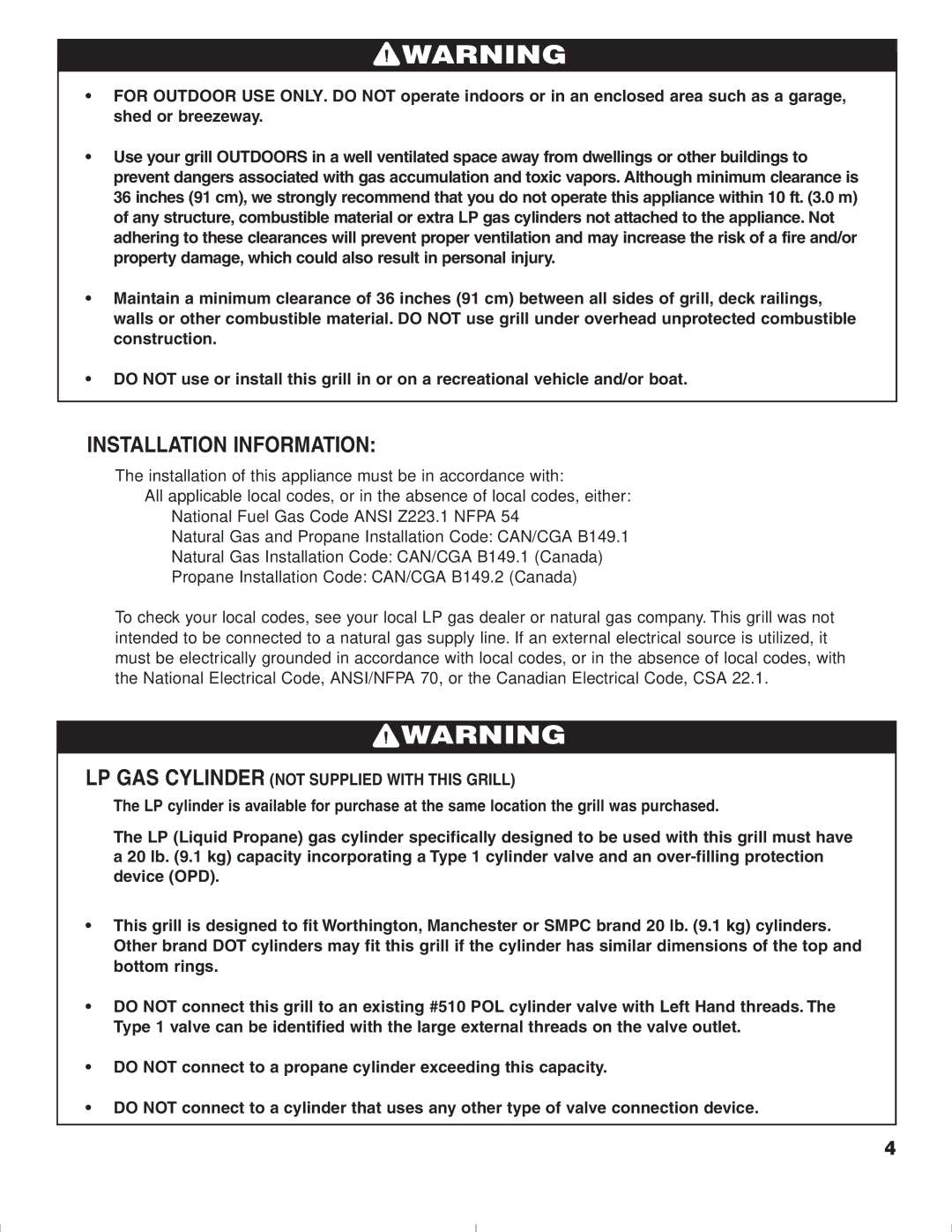 Brinkmann 1575 owner manual Installation Information, LP GAS Cylinder not Supplied with this Grill 