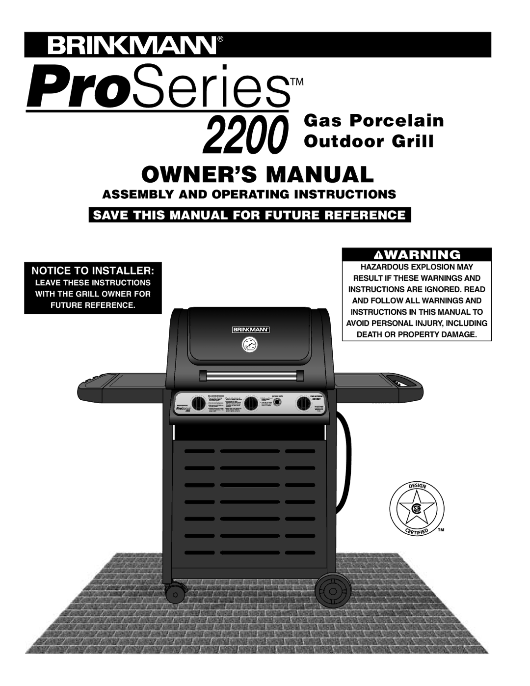 Brinkmann 2200 owner manual Gas Porcelain Outdoor Grill 