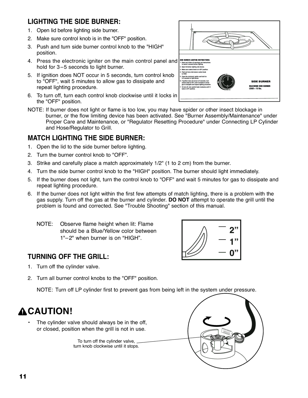 Brinkmann 2210 Series owner manual Match Lighting the Side Burner, Turning OFF the Grill 