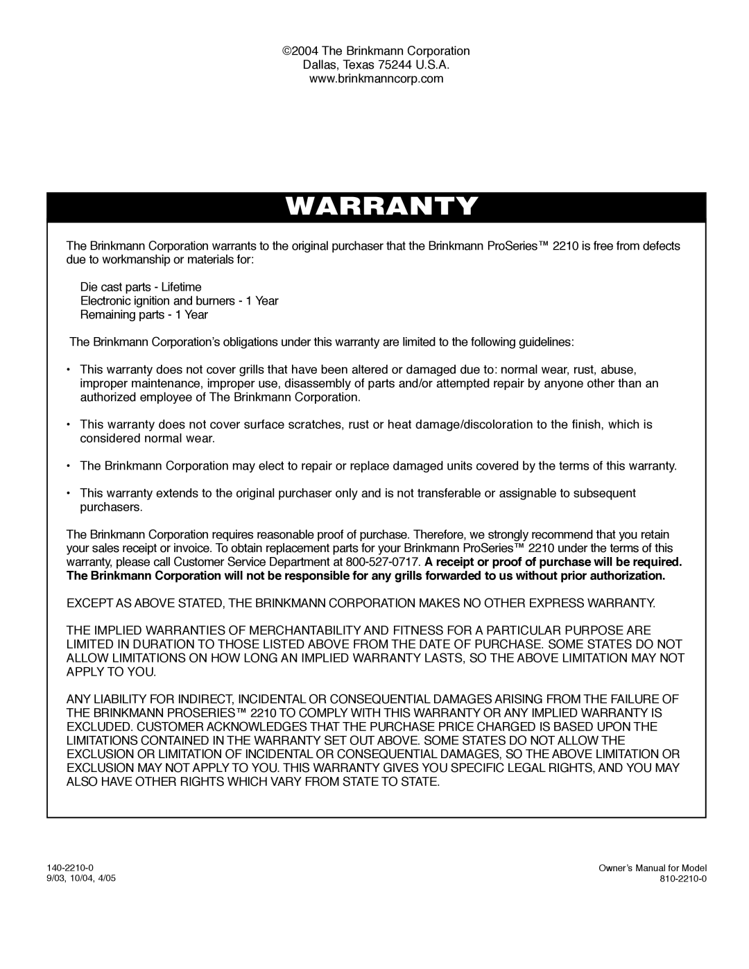 Brinkmann 2210 Series owner manual Warranty 