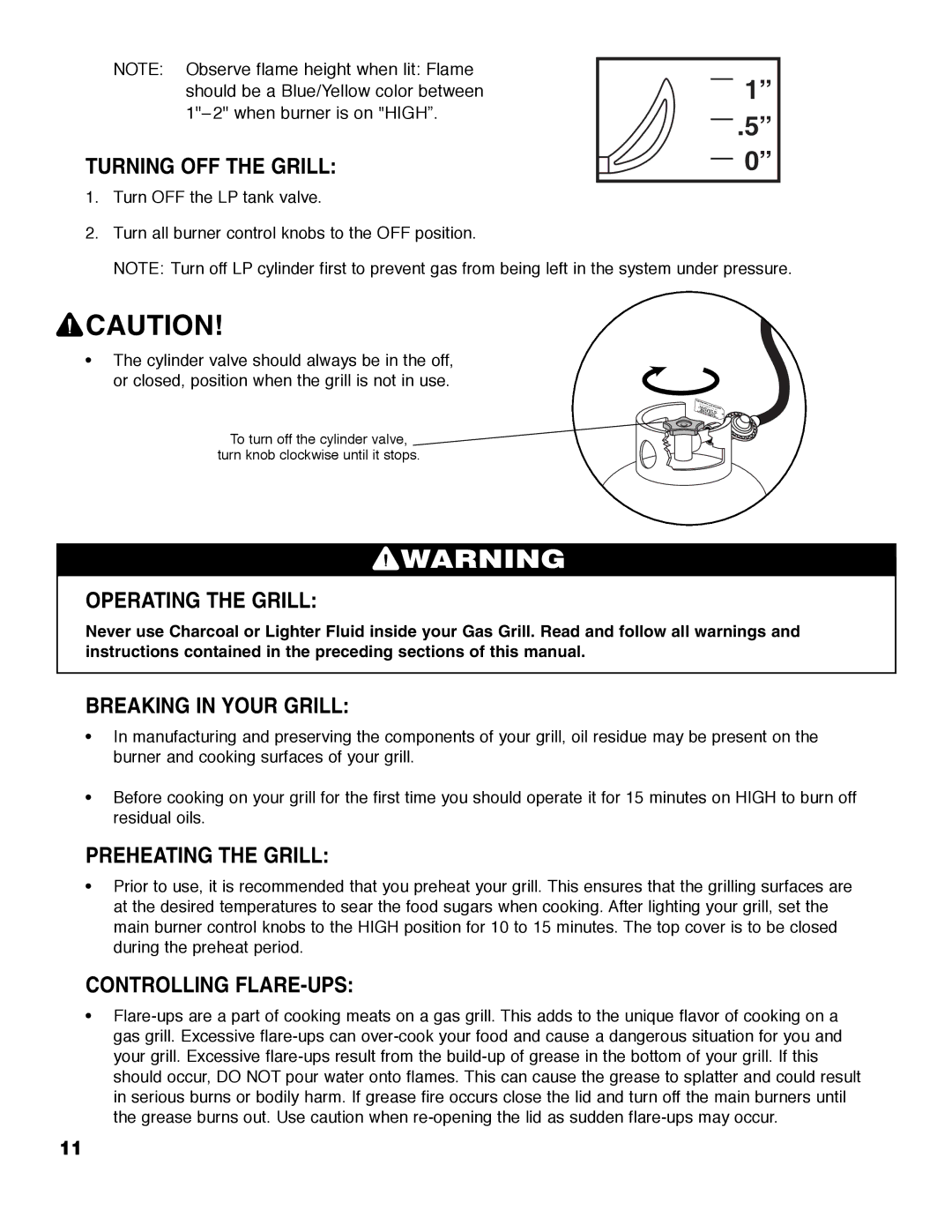 Brinkmann 2400 owner manual Turning OFF the Grill, Operating the Grill, Breaking in Your Grill, Preheating the Grill 