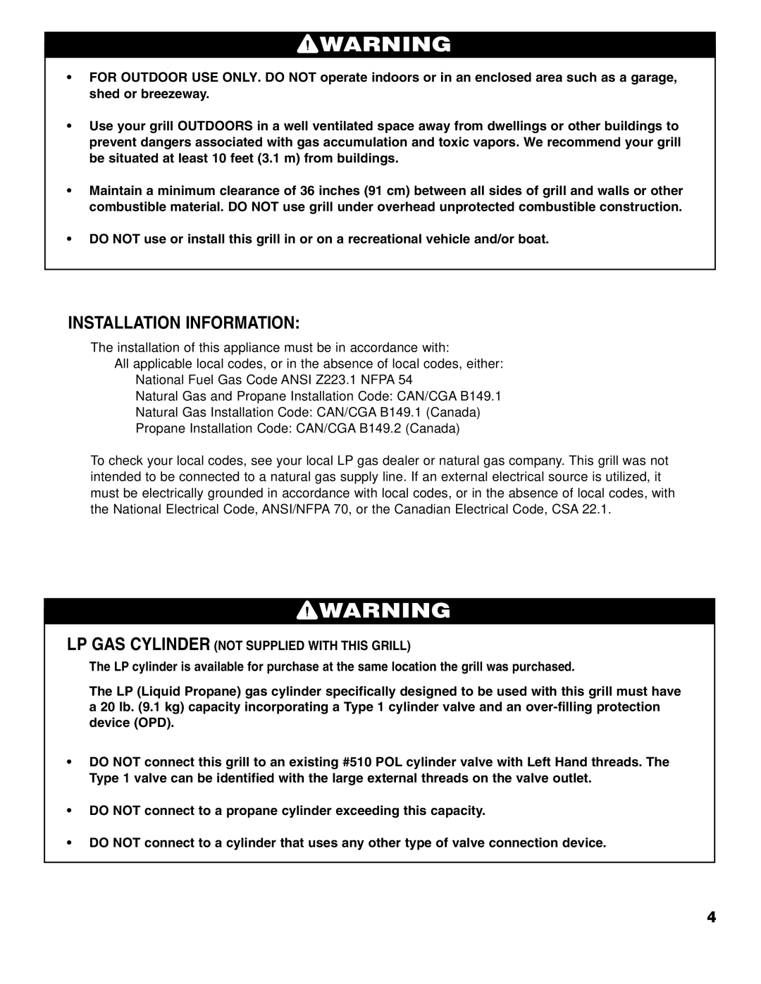 Brinkmann 2400 owner manual Installation Information, LP GAS Cylinder not Supplied with this Grill 