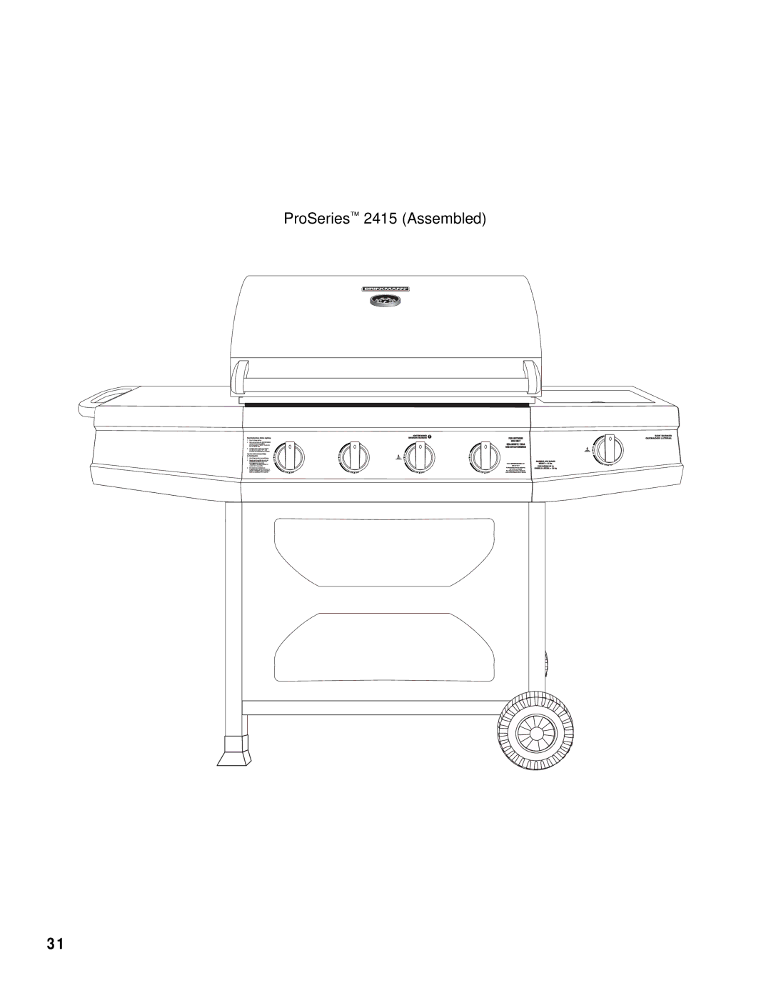 Brinkmann owner manual ProSeries 2415 Assembled 