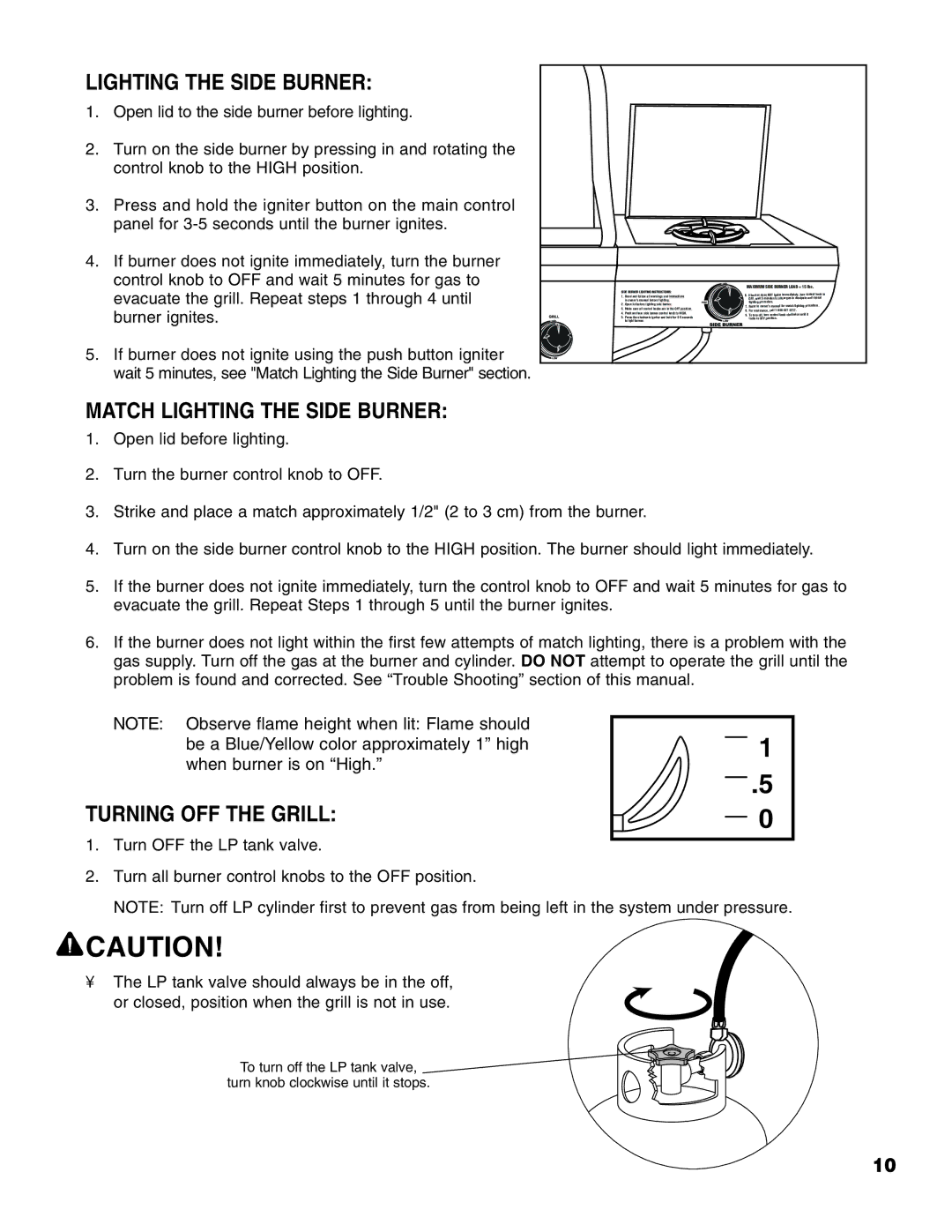 Brinkmann 2500 owner manual Match Lighting the Side Burner, Turning OFF the Grill 