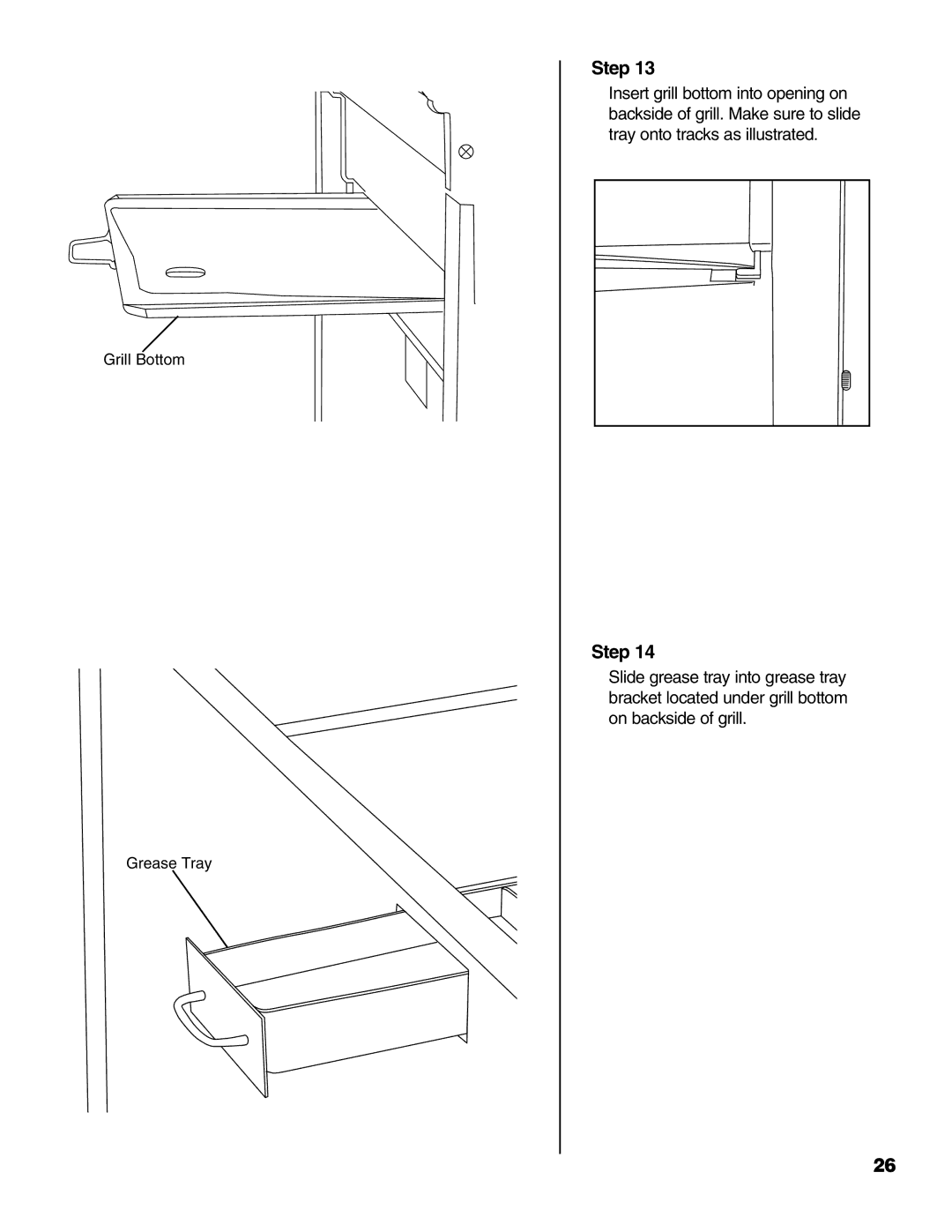 Brinkmann 2500 owner manual Grill Bottom Grease Tray 