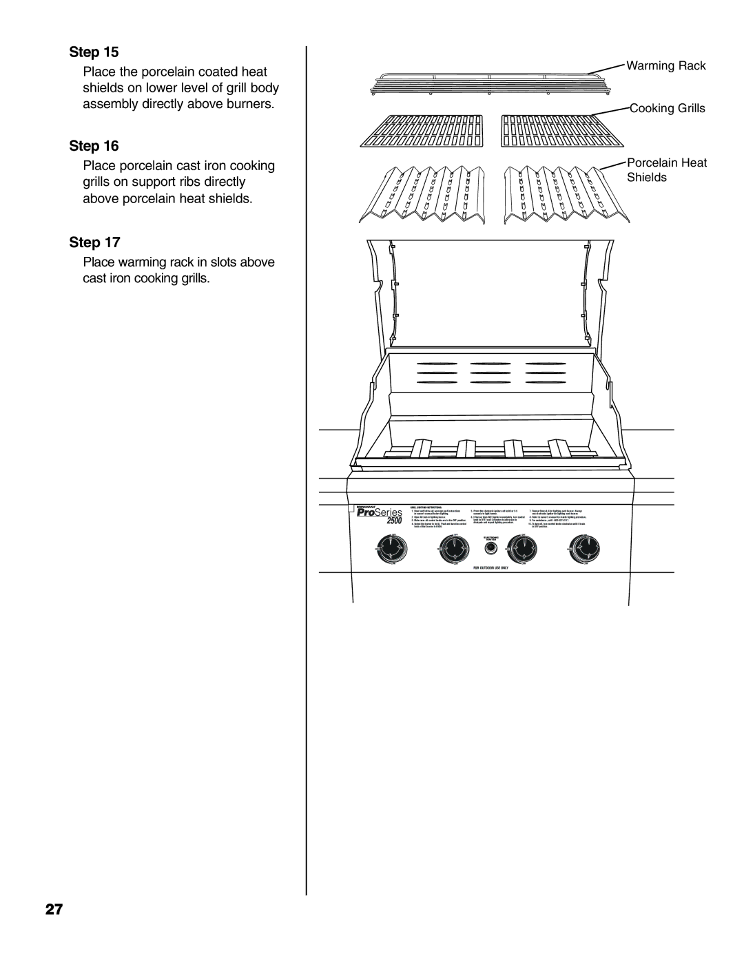 Brinkmann 2500 owner manual Place warming rack in slots above cast iron cooking grills 