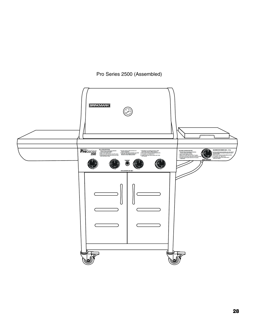 Brinkmann owner manual Pro Series 2500 Assembled 