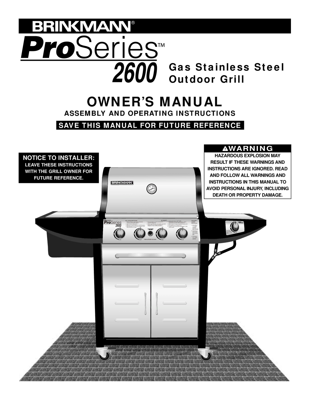 Brinkmann 2600 Series owner manual Gas Stainless Steel Outdoor Grill 