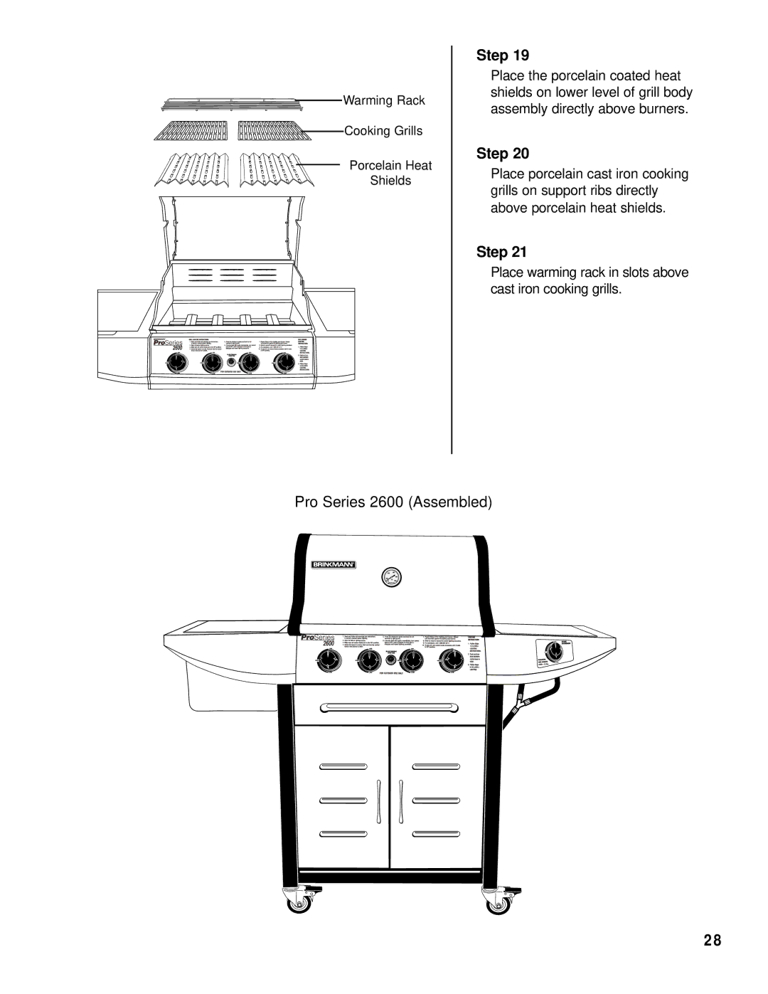 Brinkmann 2600 Series owner manual Pro Series 2600 Assembled 