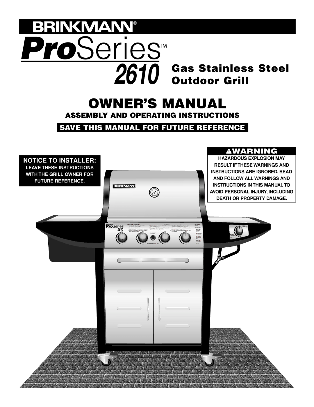 Brinkmann 2610 Series owner manual Gas Stainless Steel Outdoor Grill 