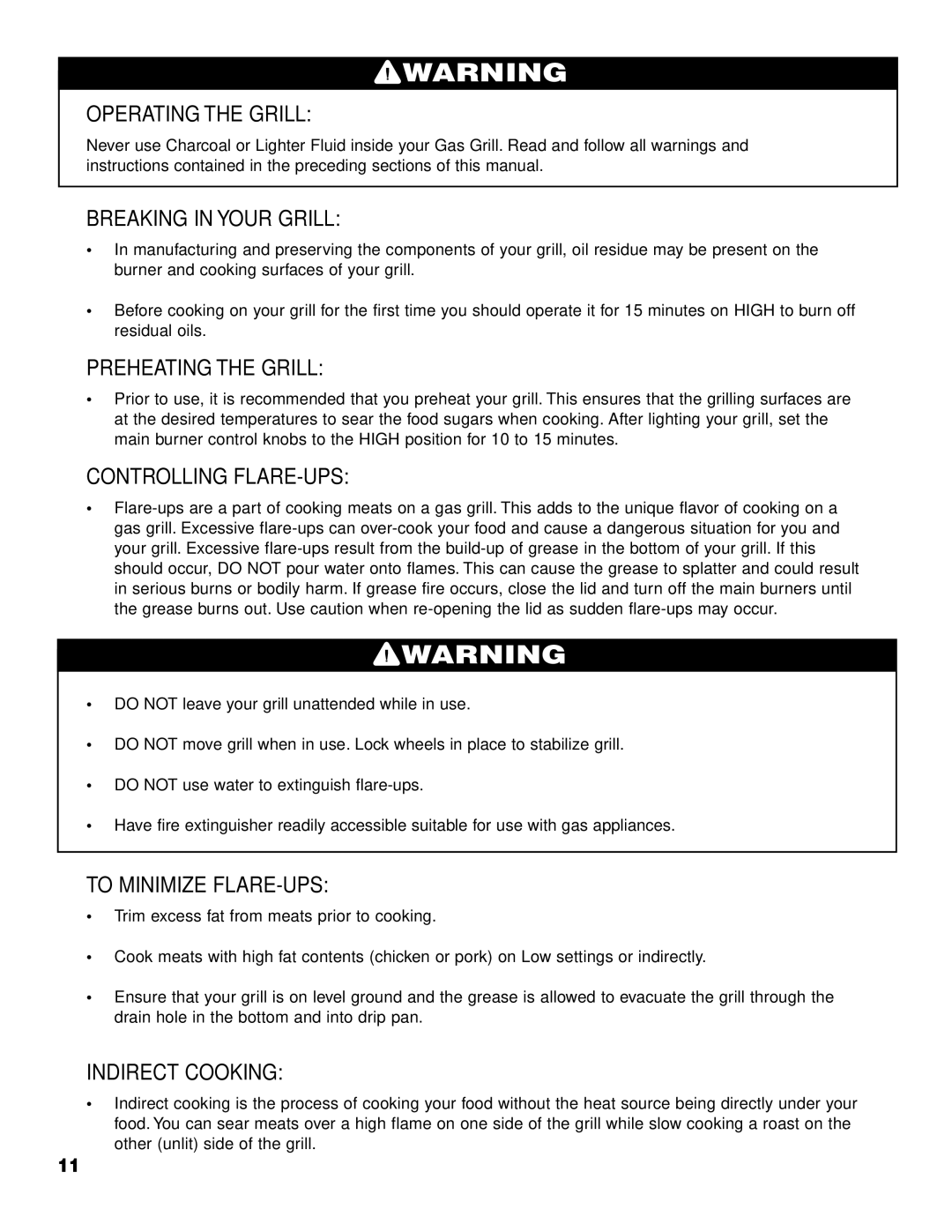 Brinkmann 2610 Series owner manual Operating the Grill, Breaking in Your Grill, Preheating the Grill, Controlling FLARE-UPS 