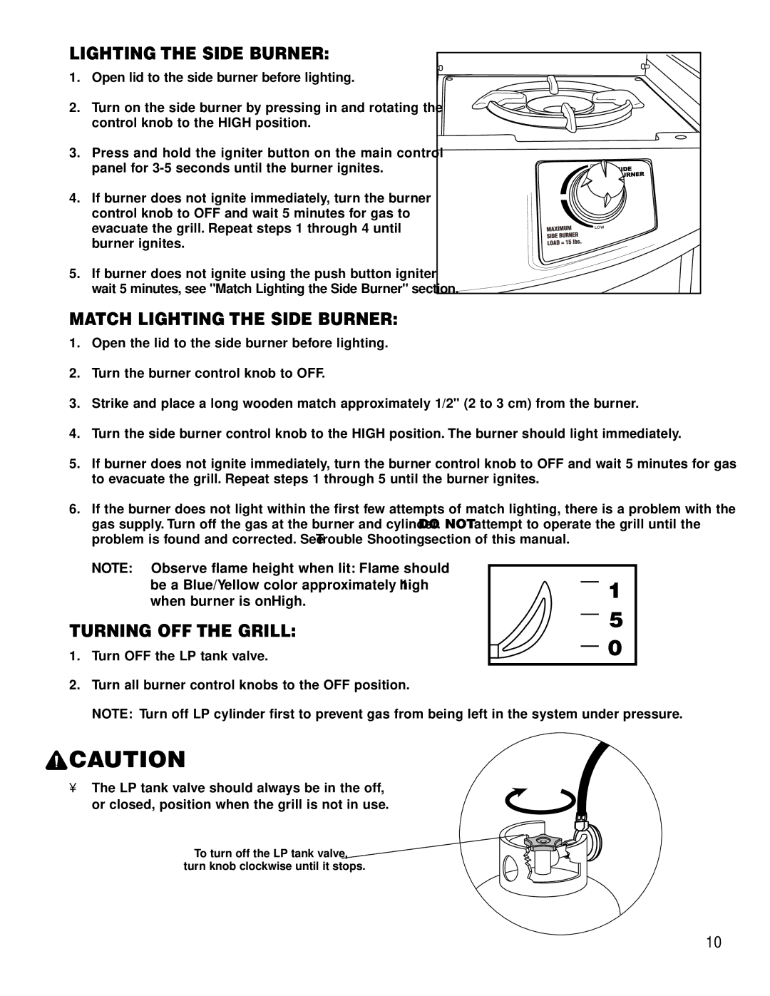 Brinkmann 2700 owner manual Match Lighting the Side Burner, Turning OFF the Grill 