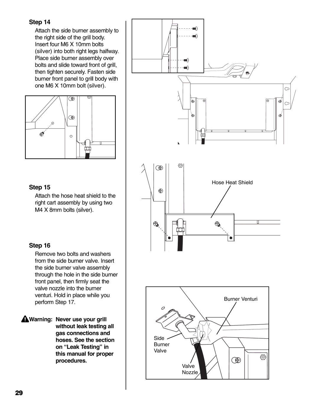 Brinkmann 4 Burner Gas Grill Grill owner manual Without leak testing all Gas connections 