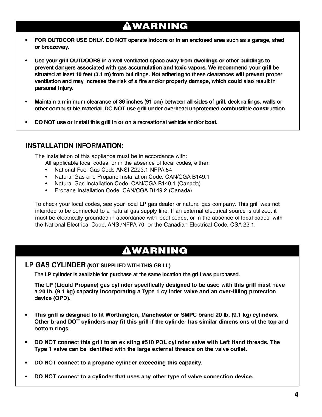 Brinkmann 4 Burner Gas Grill Grill owner manual Installation Information, LP GAS Cylinder not Supplied with this Grill 