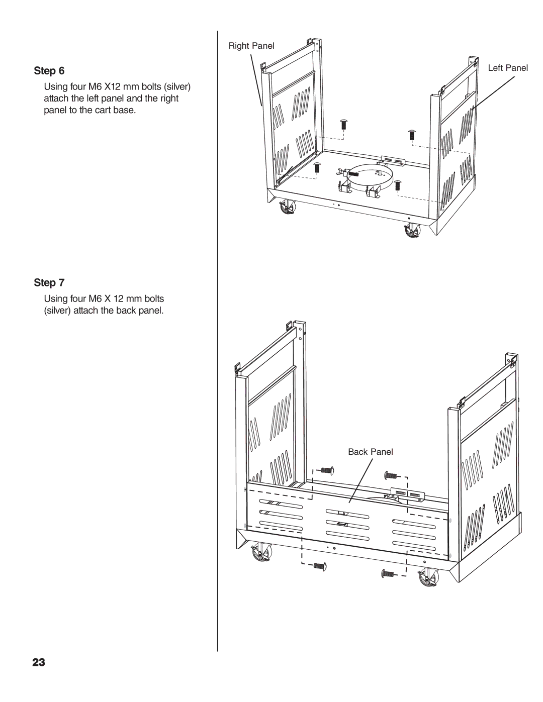 Brinkmann 400, 600, 500, 200, 300, 100 owner manual Step 