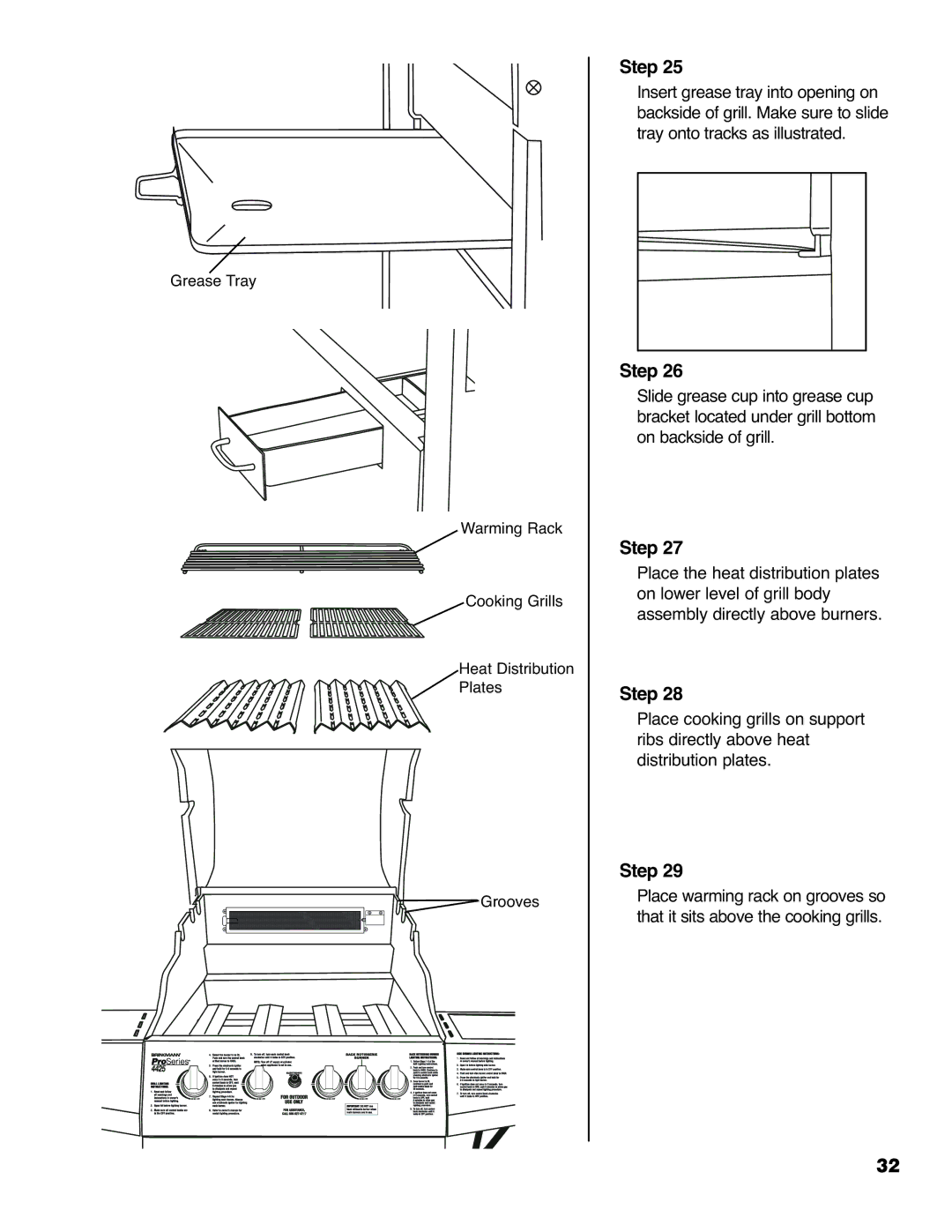 Brinkmann 4425 owner manual Insert grease tray into opening on 