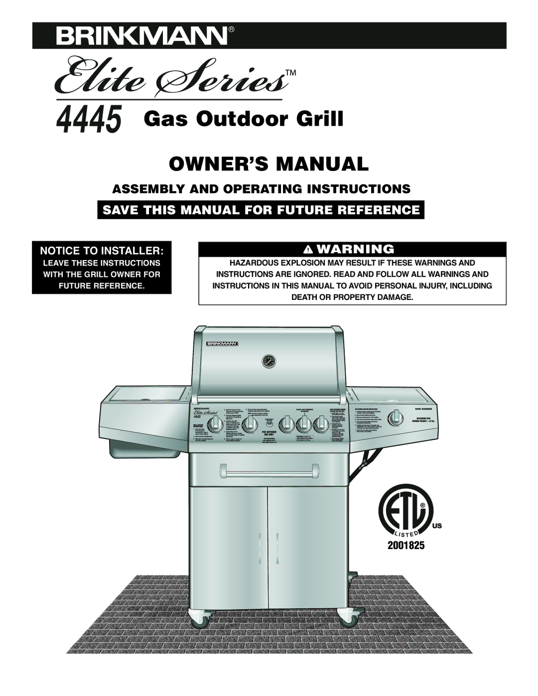 Brinkmann 4445 owner manual Elite Series 