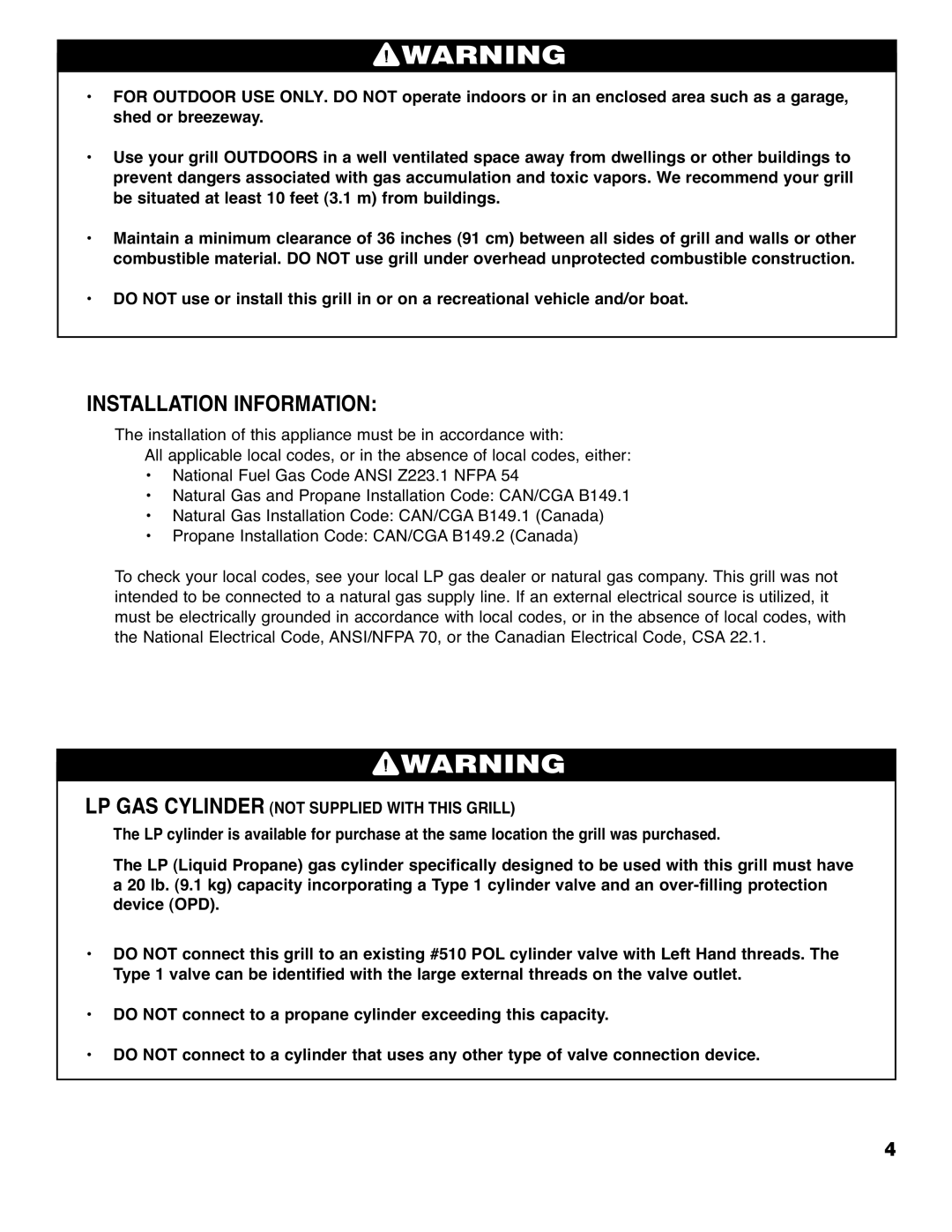 Brinkmann 4445 owner manual Installation Information, LP GAS Cylinder not Supplied with this Grill 