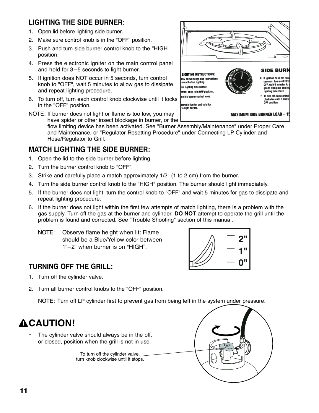 Brinkmann 4655 owner manual Match Lighting the Side Burner, Turning OFF the Grill 