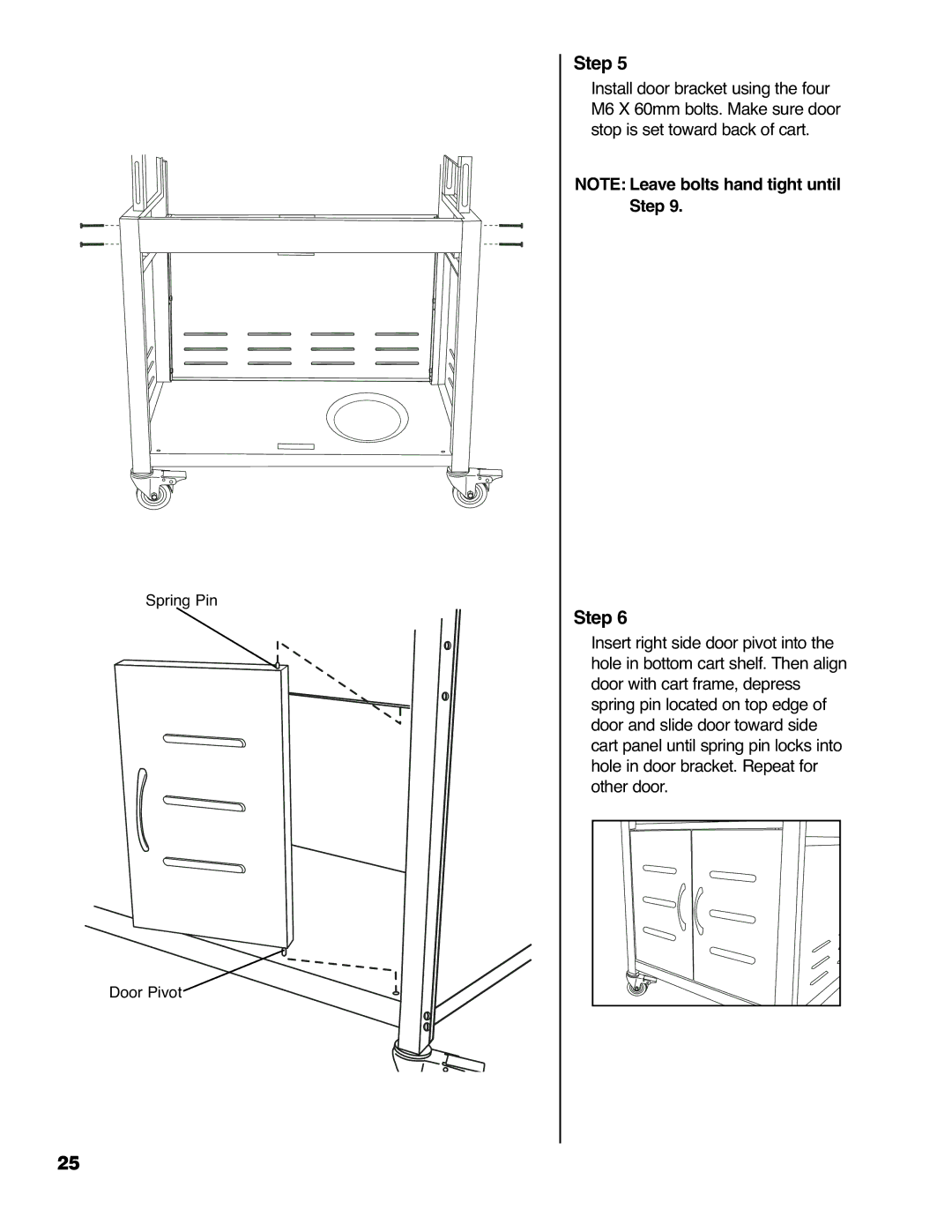 Brinkmann 4655 owner manual Spring Pin Door Pivot 