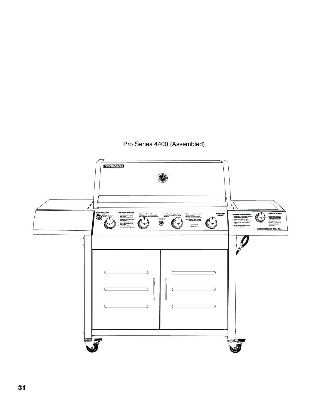 Brinkmann 4655 owner manual Pro Series 4400 Assembled 