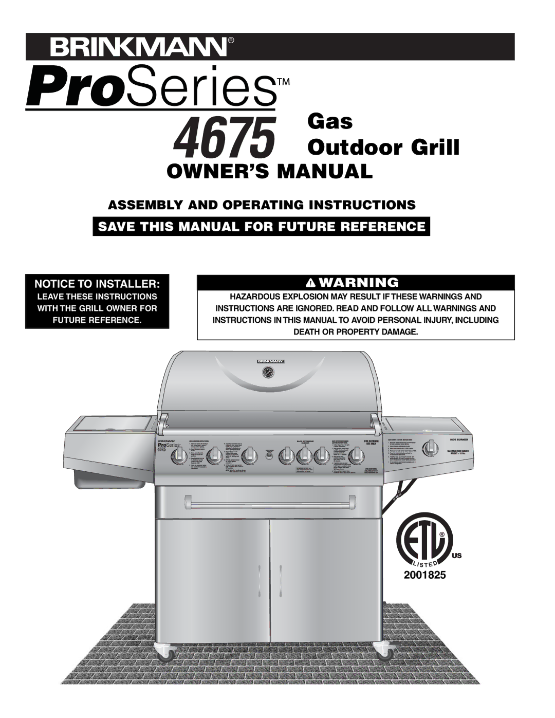 Brinkmann 4675 owner manual Gas Outdoor Grill 