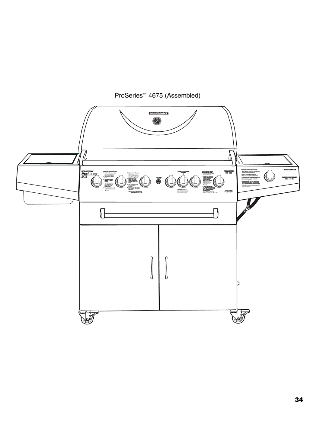 Brinkmann owner manual ProSeries 4675 Assembled 