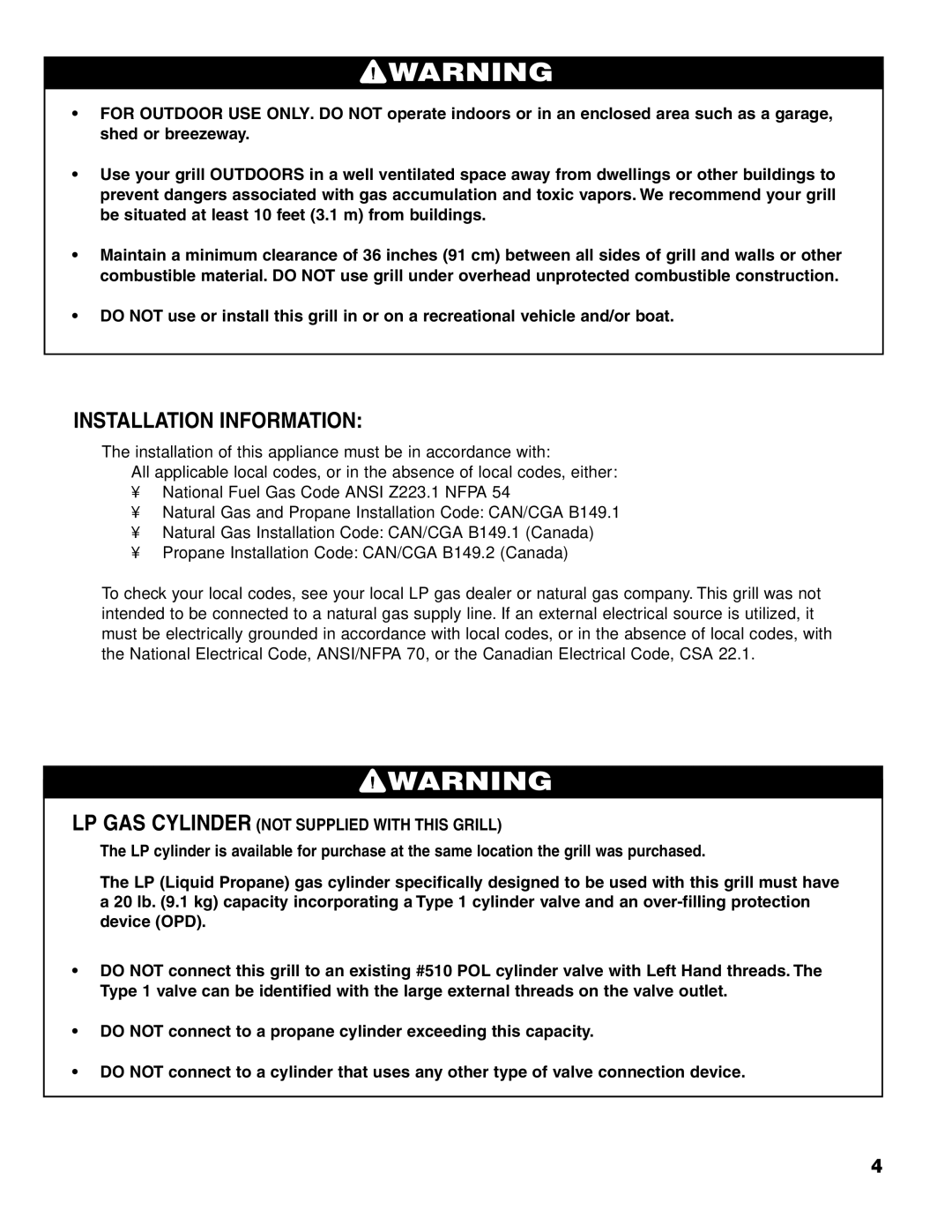 Brinkmann 4675 owner manual Installation Information, LP GAS Cylinder not Supplied with this Grill 